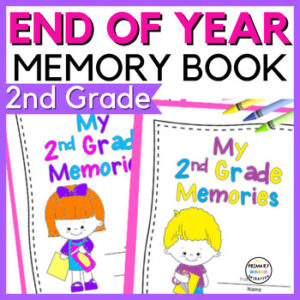 End of Year Memory Book Last Week of School Activities Second Grade