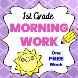 Free 1st Grade Morning Work | Math & ELA Spiral Review | ONE FREE WEEK