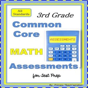 3rd Grade Test Prep Math Assessments for Common Core {All Standards}