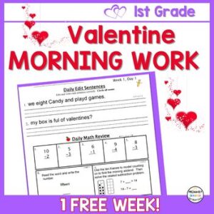 Free 1st Grade Valentine Morning Work Math & ELA Spiral Review
