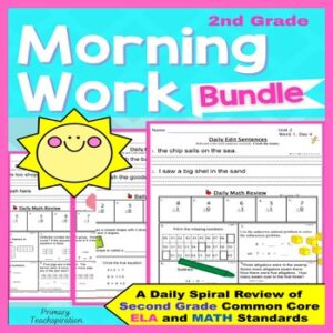 Morning Work 2nd Grade ELA & Math Spiral Review Morning Work No Prep BUNDLE
